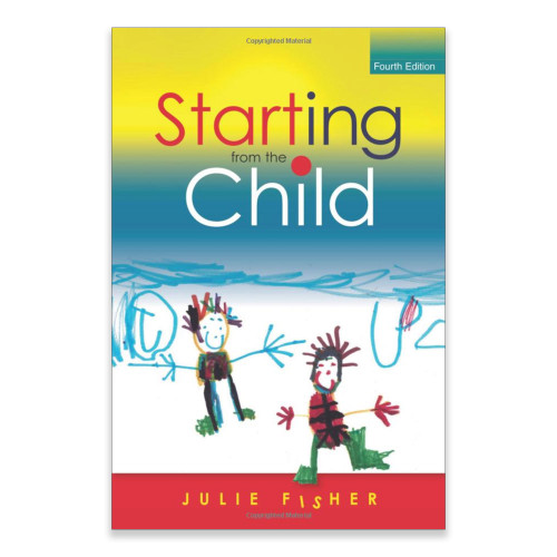 Starting from the Child - Julie Fisher