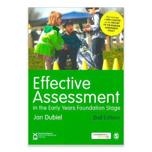 Effective Assessment in the Early Years Foundation Stage - Jan Dubiel