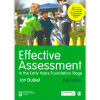 Effective Assessment in the Early Years Foundation Stage by Jan Dubiel